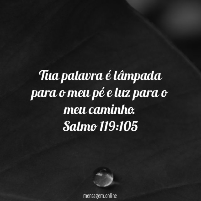 Tua palavra é lâmpada para o meu pé