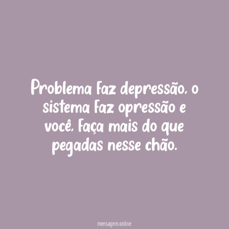 Problema faz depressão