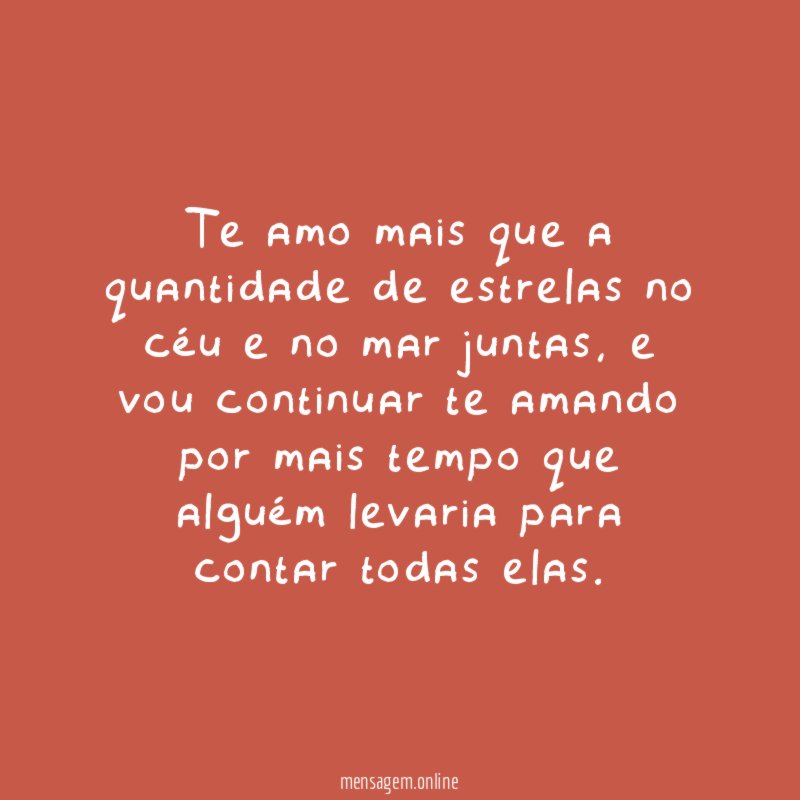 Te amo mais que a quantidade de estrelas