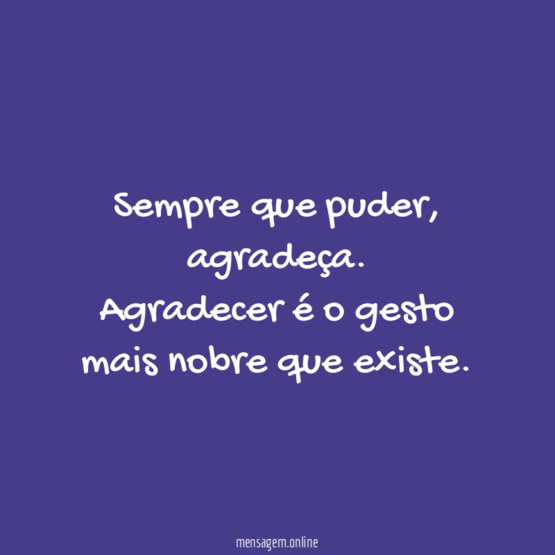 Sempre que puder