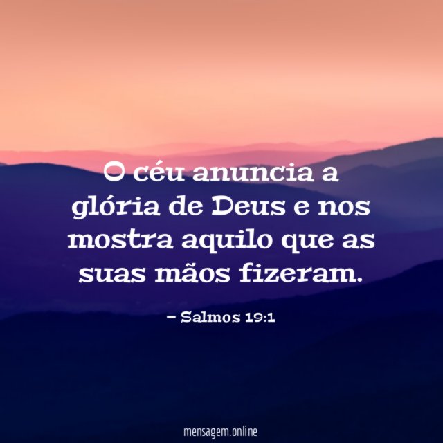 O céu anuncia a glória de Deus