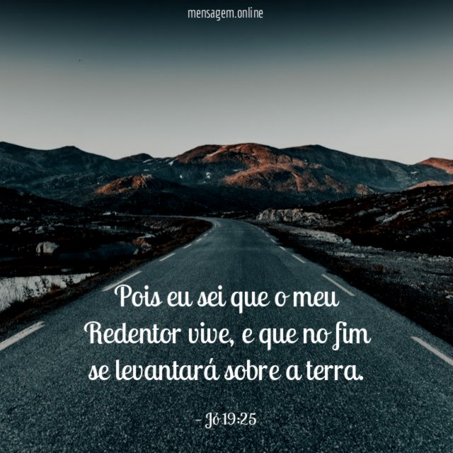 Pois eu sei que o meu Redentor vive