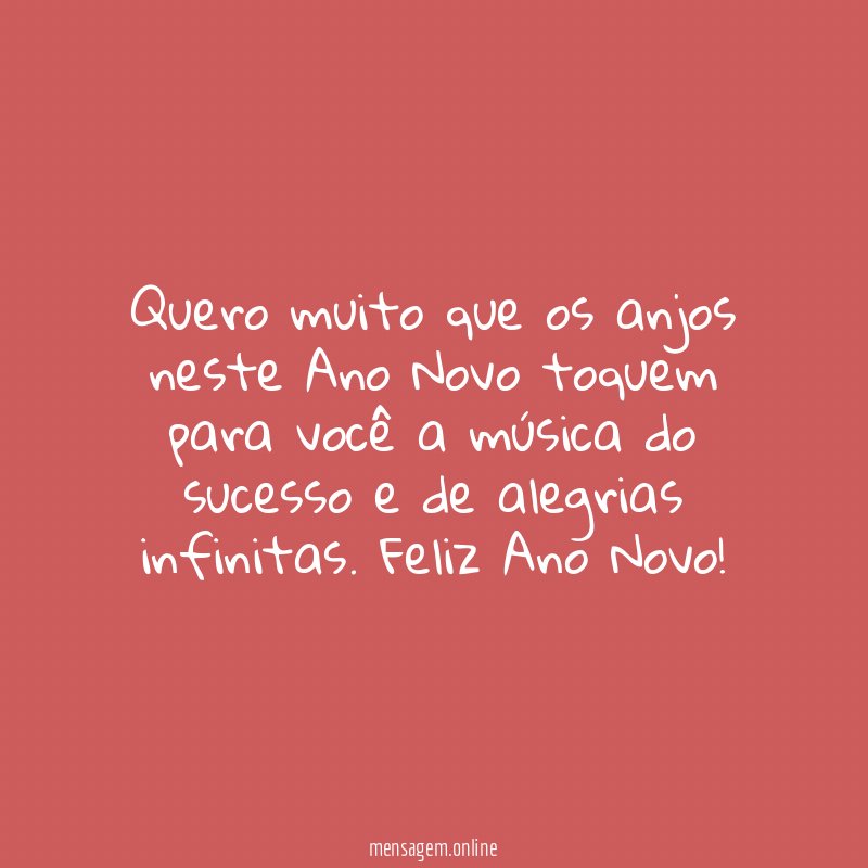 Quero muito que os anjos neste Ano Novo