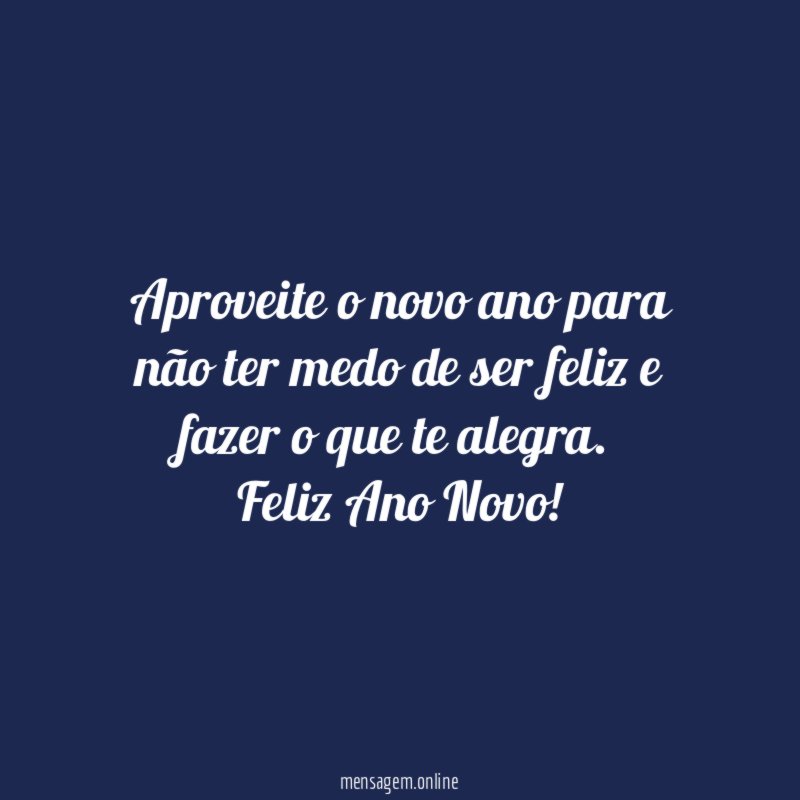 Aproveite o novo ano para não ter medo