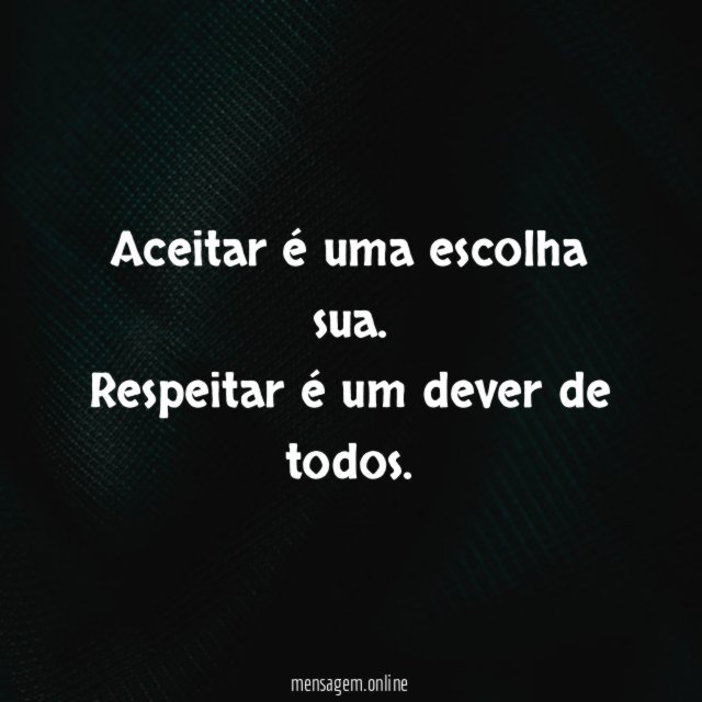 Aceitar é uma escolha sua