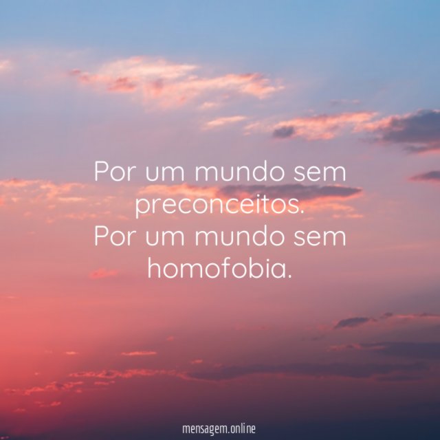Por um mundo sem preconceitos