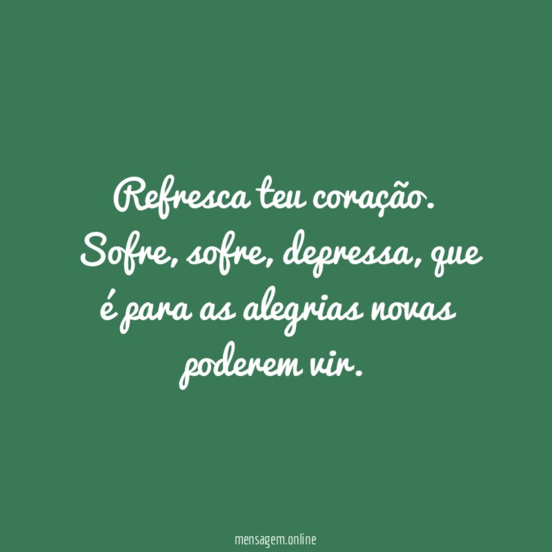 Refresca teu coração
