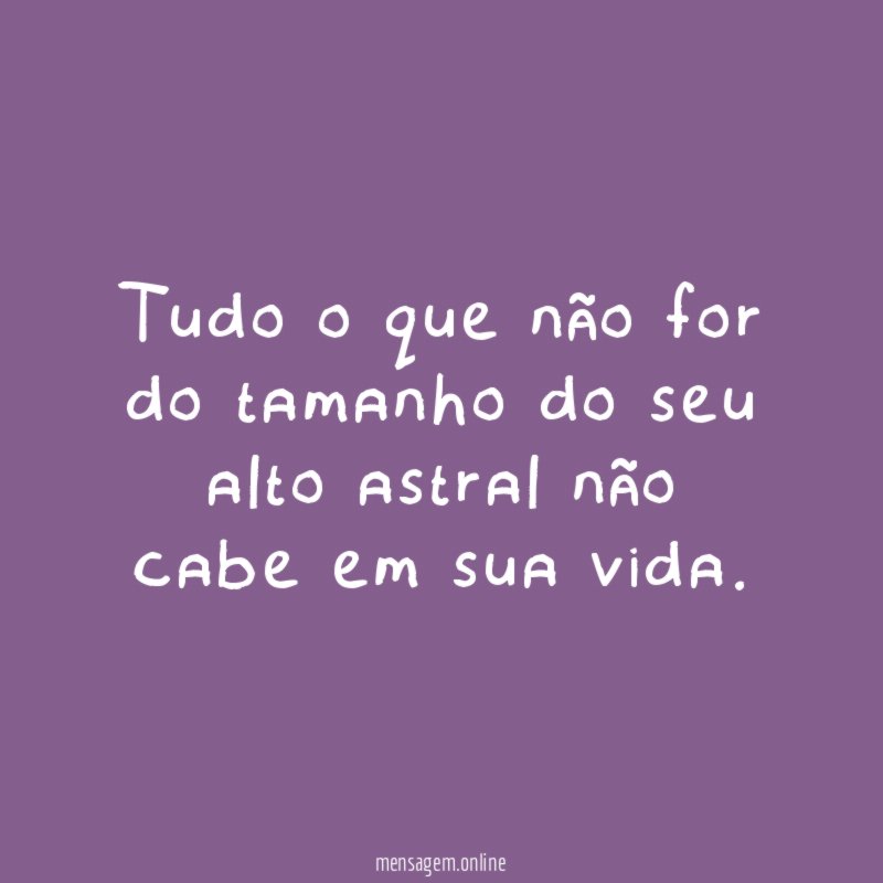 Tudo o que não for do tamanho do