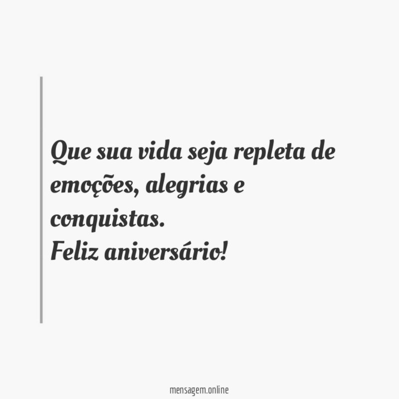 Que sua vida seja repleta de emoções