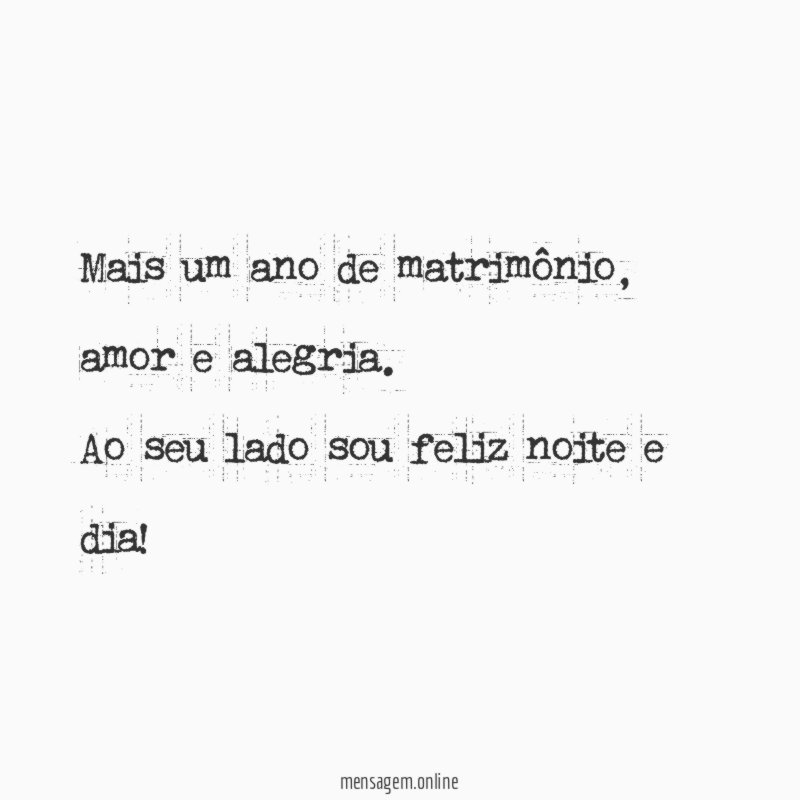 Mais um ano de matrimônio