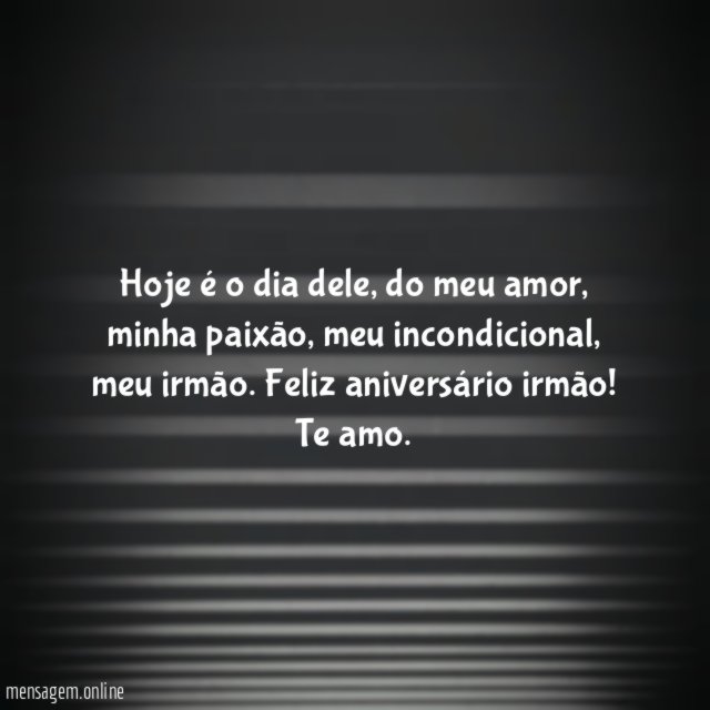 Hoje é o dia dele