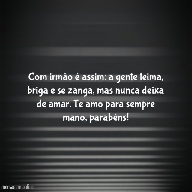 Com irmão é assim