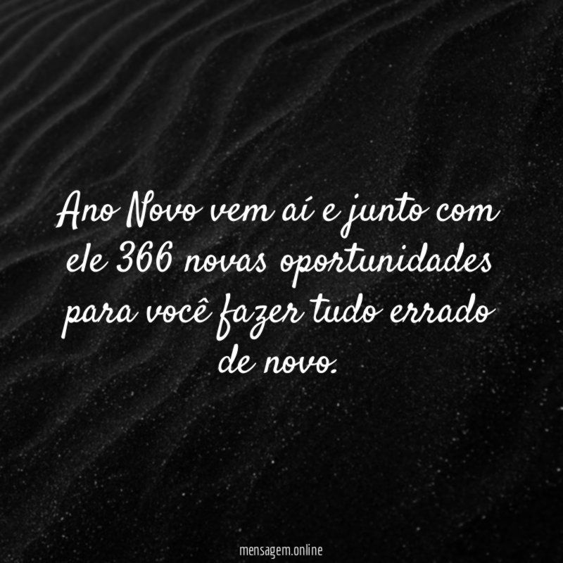 Ano Novo vem aí e junto com ele