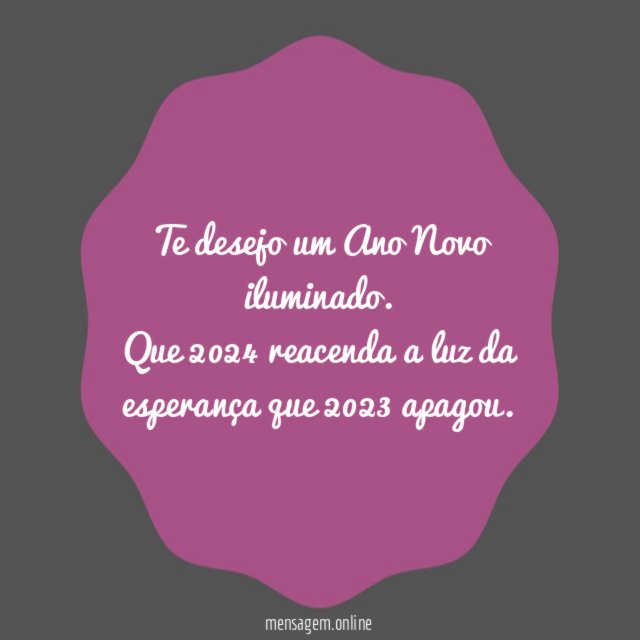 Te desejo um Ano Novo iluminado