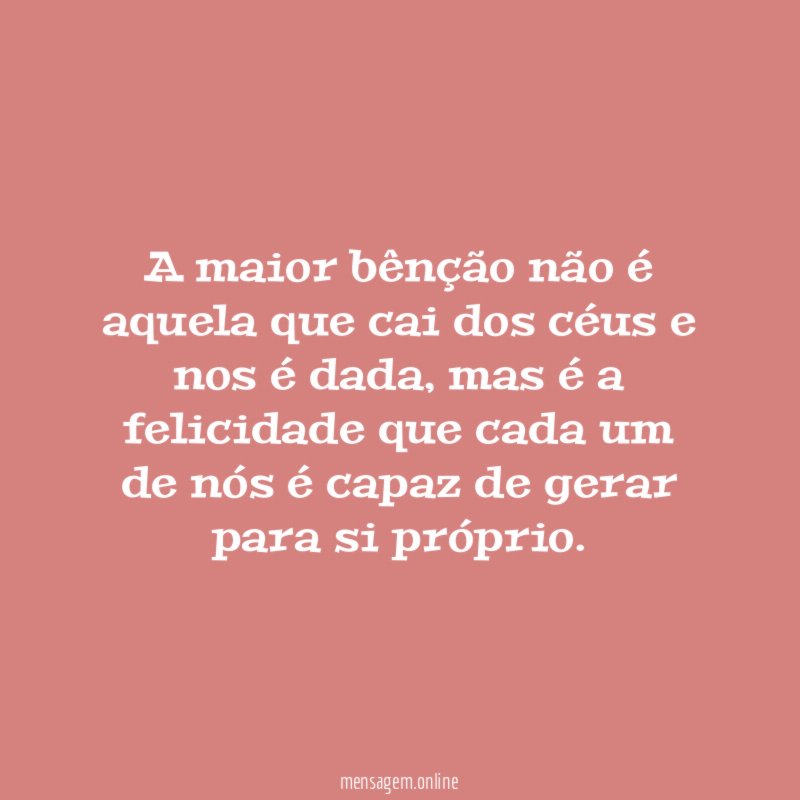 A maior bênção não é aquela que cai