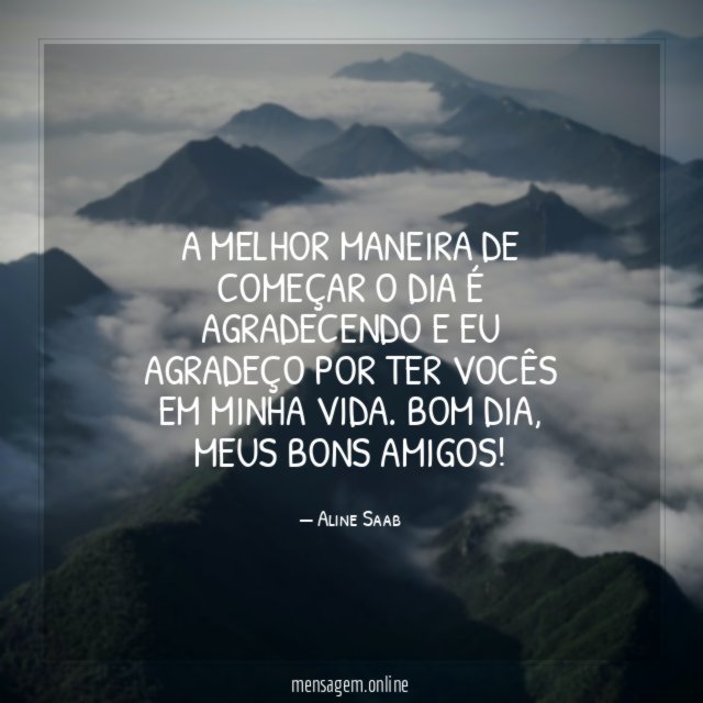 A melhor maneira de começar o dia é
