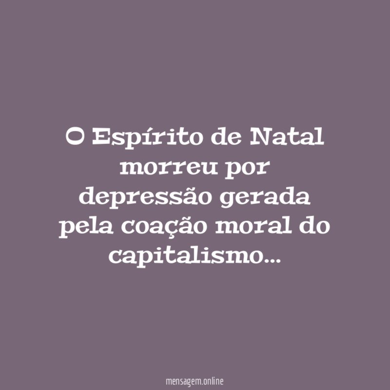 O Espírito de Natal morreu por depressão gerada