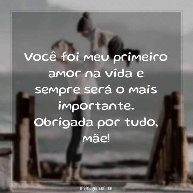 Você foi meu primeiro amor na vida
