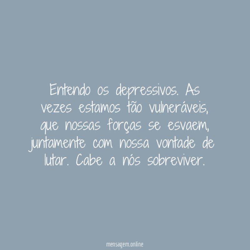 Entendo os depressivos