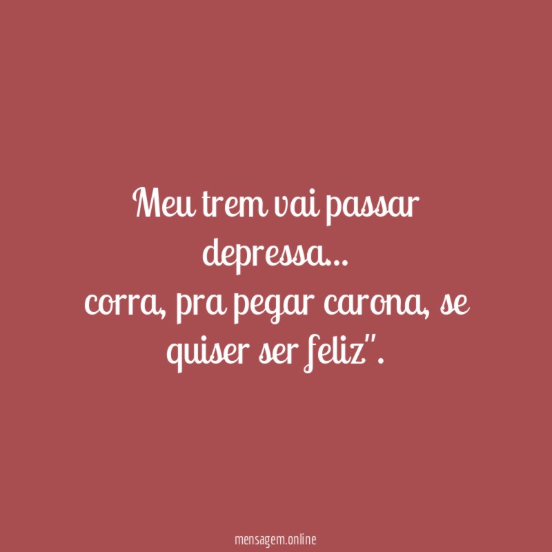 Meu trem vai passar depressa