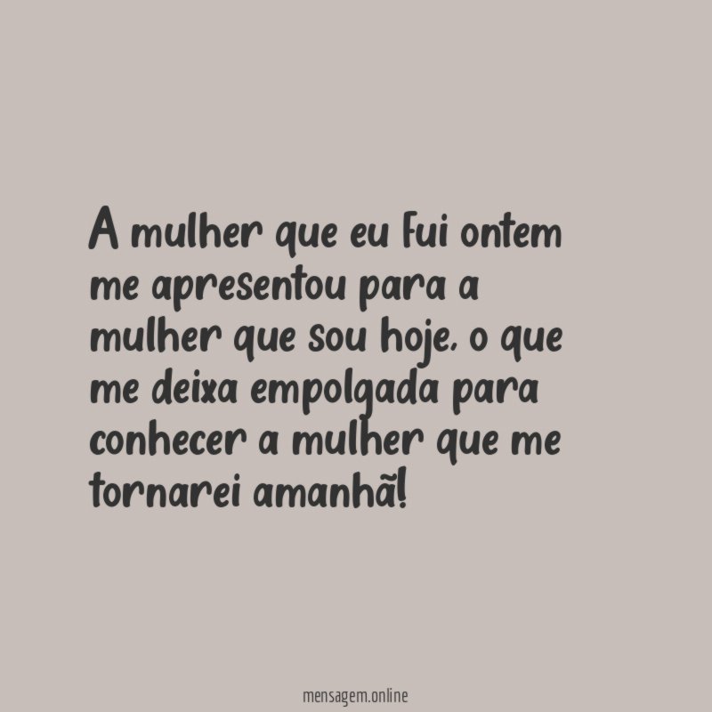 A mulher que eu fui ontem me apresentou
