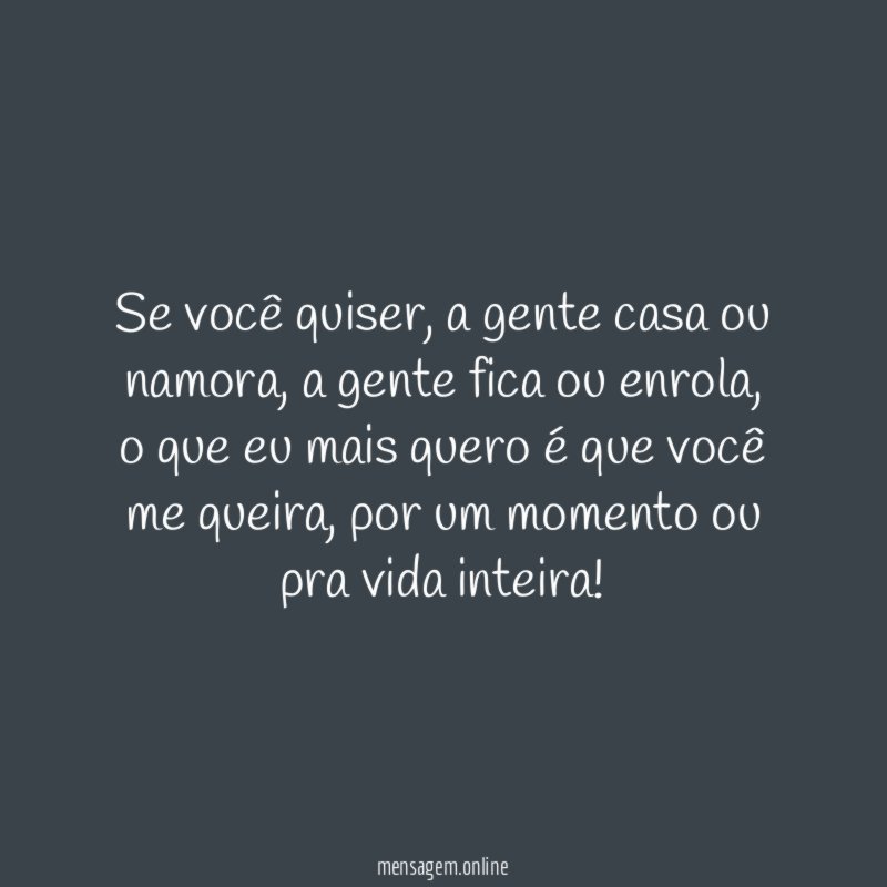 Se você quiser