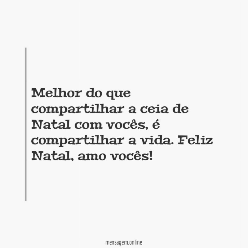 Melhor do que compartilhar a ceia de Natal com vocês
