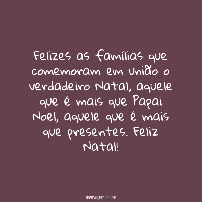 Felizes as famílias que comemoram em união o verdadeiro Natal