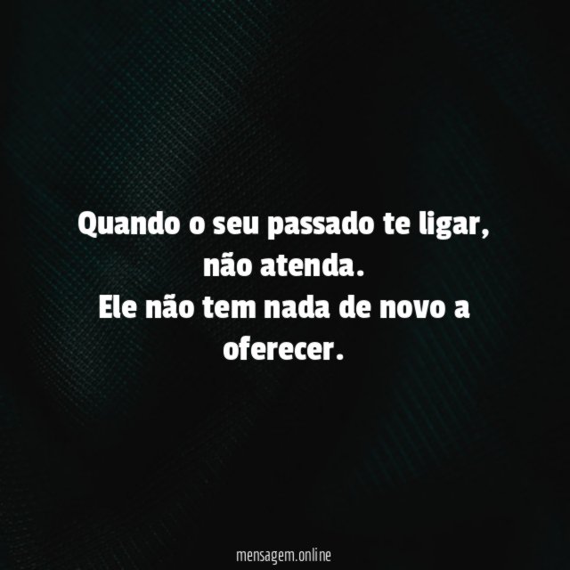 Quando o seu passado te ligar