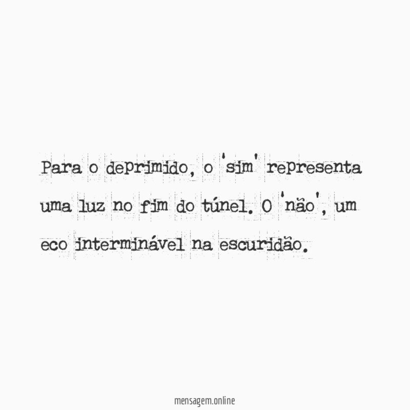 Para o deprimido