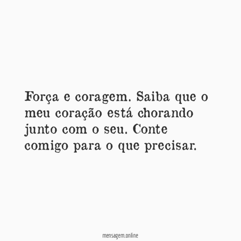 Força e coragem