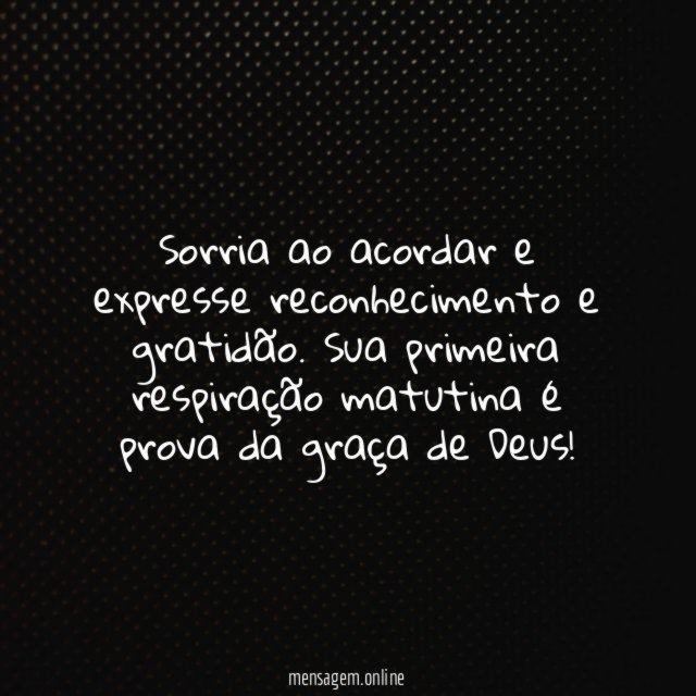 Sorria ao acordar e expresse reconhecimento e gratidão