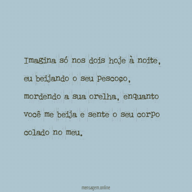 Imagina só nos dois hoje à noite
