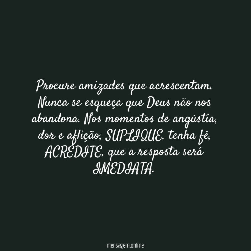Procure amizades que acrescentam