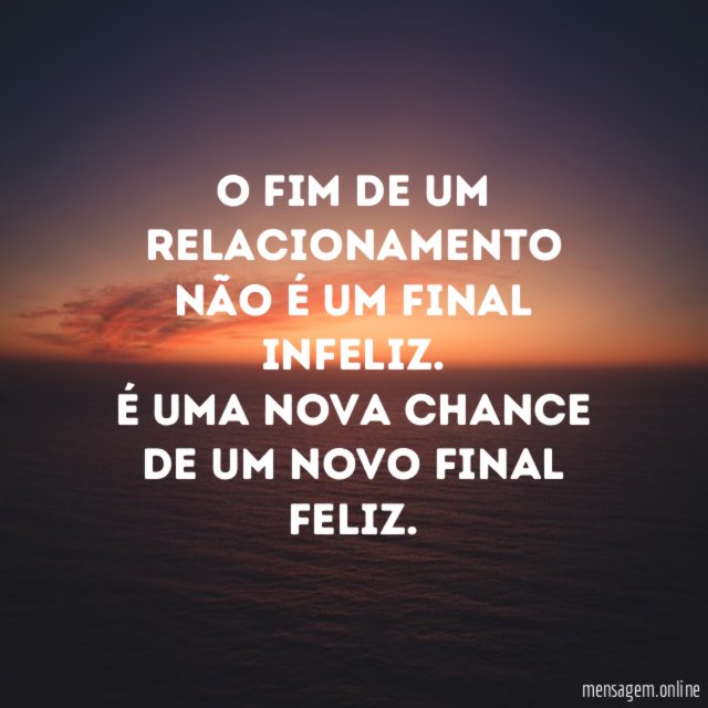O fim de um relacionamento não é um final infeliz