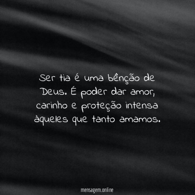 Ser tia é uma bênção de Deus