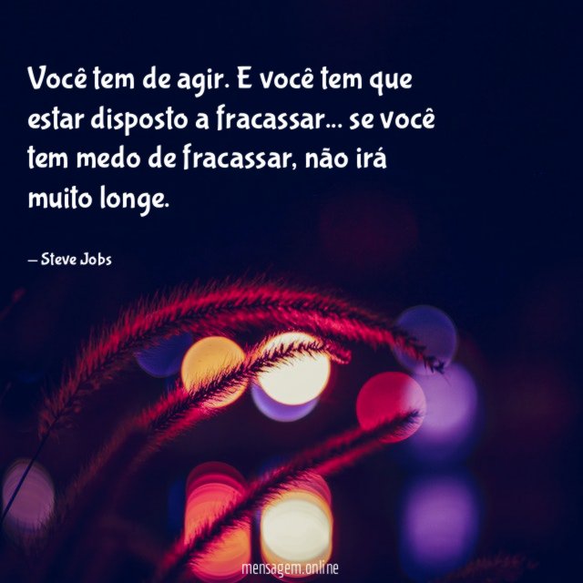 Você tem de agir