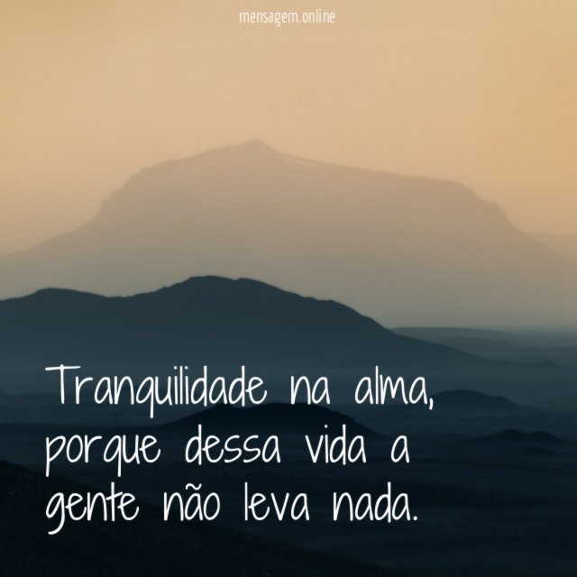 Tranquilidade na alma