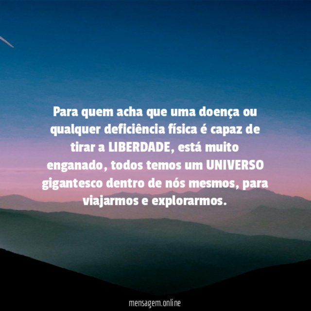 Para quem acha que uma doença ou qualquer