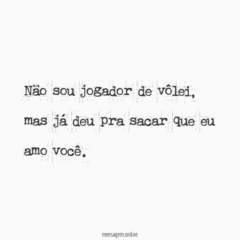 Não sou jogador de vôlei