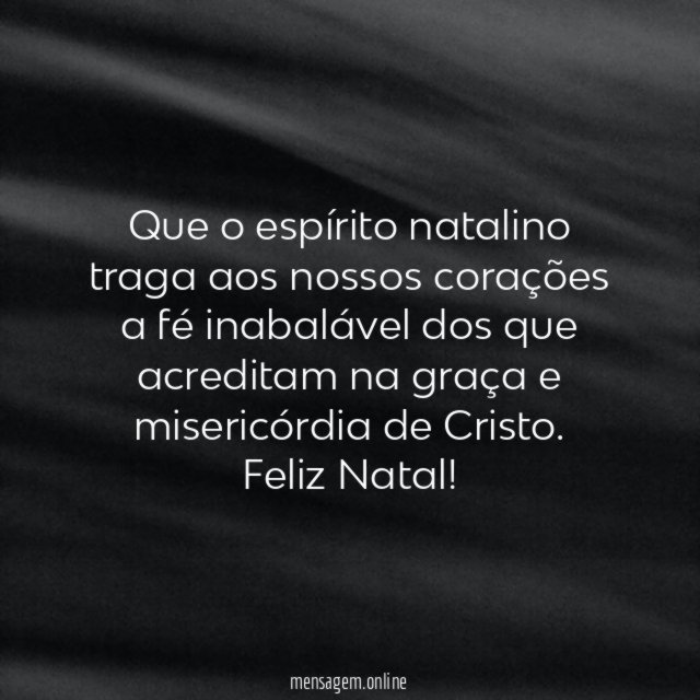 Que o espírito natalino traga aos nossos corações