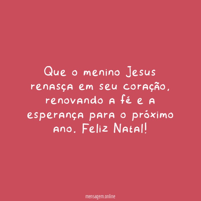 Que o menino Jesus renasça em seu coração