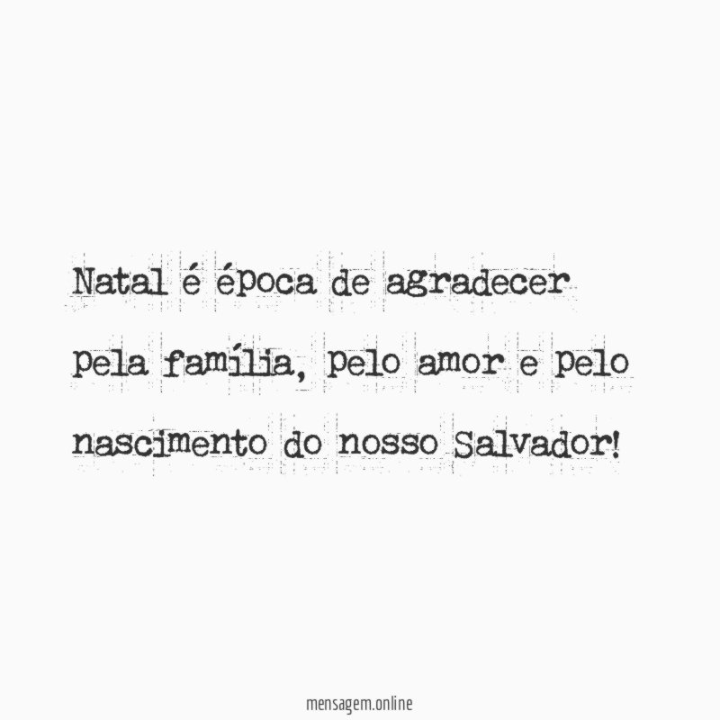 Natal é época de agradecer pela família