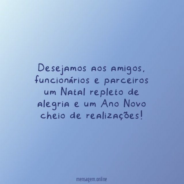 Desejamos aos amigos