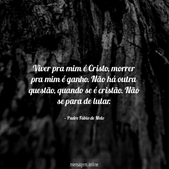 Viver pra mim é Cristo