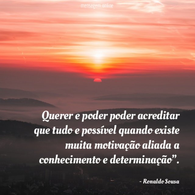 Querer e poder poder acreditar que tudo