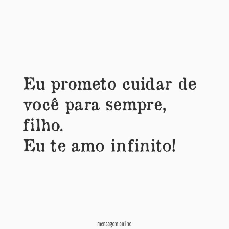 Eu prometo cuidar de você para sempre