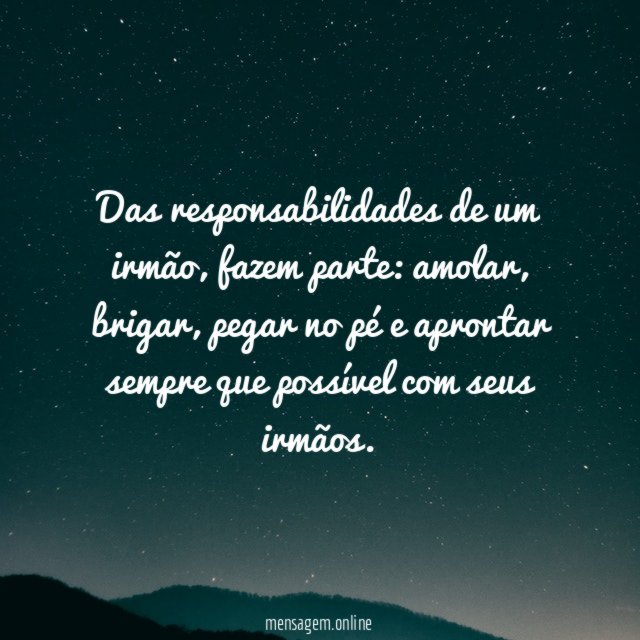 Das responsabilidades de um irmão
