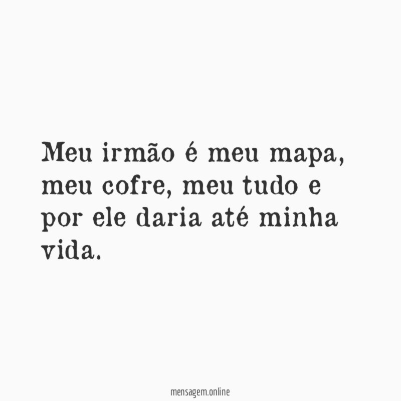 Meu irmão é meu mapa