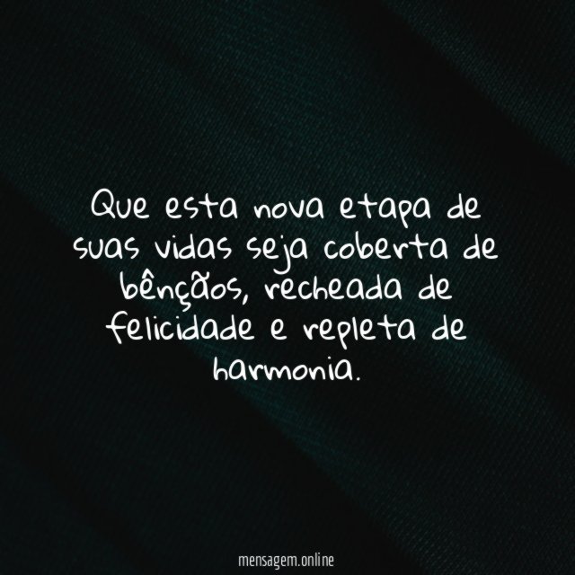 Que esta nova etapa de suas vidas seja